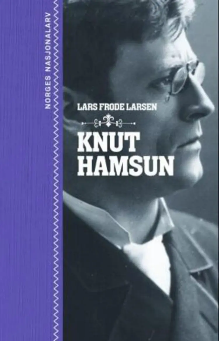 Omslag Knut Hamsun av Lars Frode Larsen (Ebok)