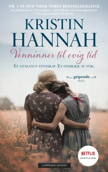 Omslag Venninner til evig tid av Kristin Hannah (Heftet)