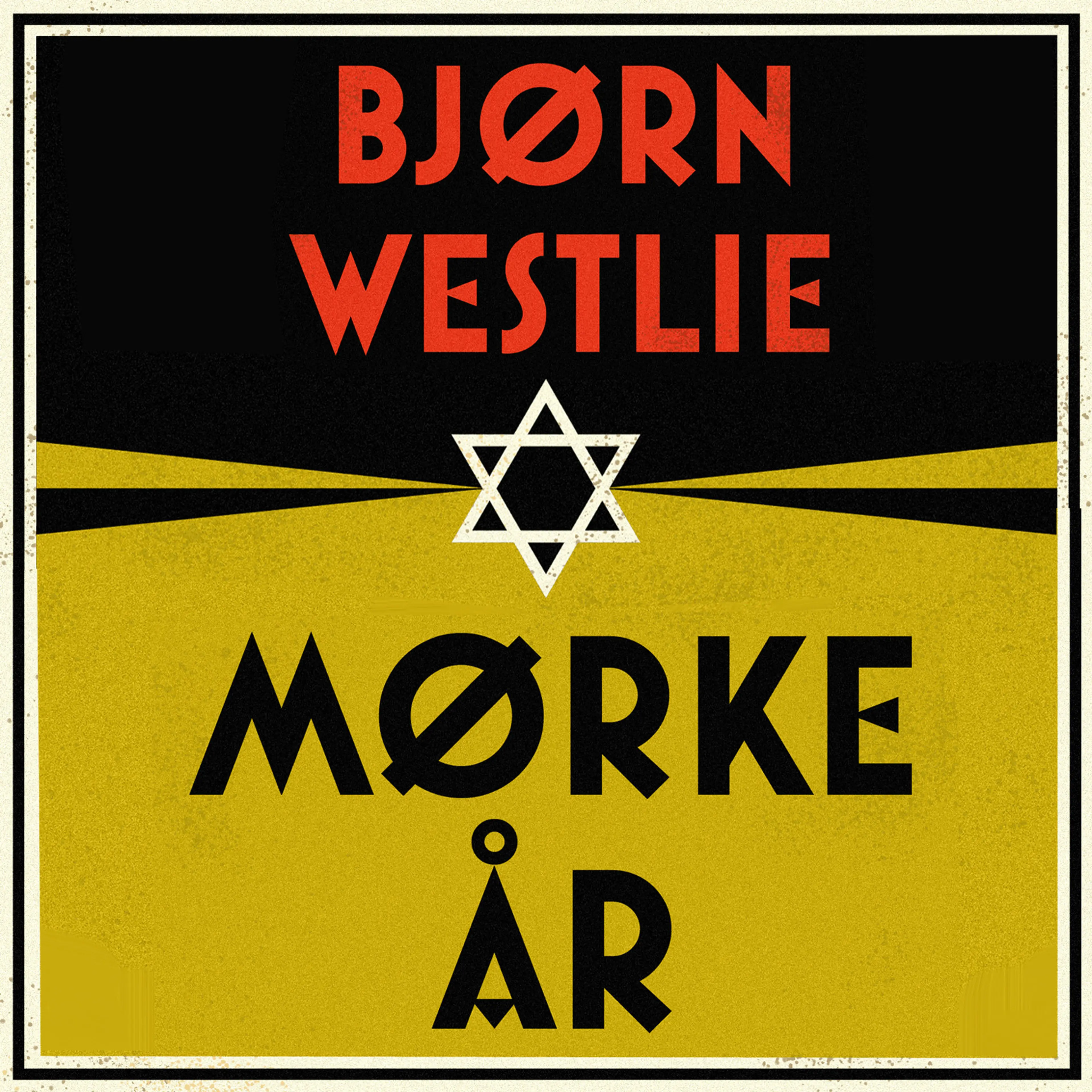 Omslag Mørke år - Norge og jødene på 1930-tallet av Bjørn Westlie (Lydbok)