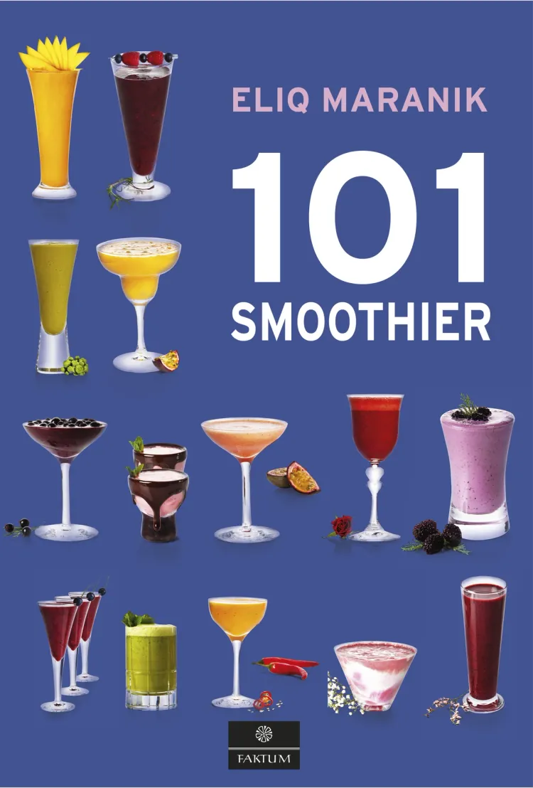 Omslag 101 Smoothier av Eliq Maranik (Innbundet)