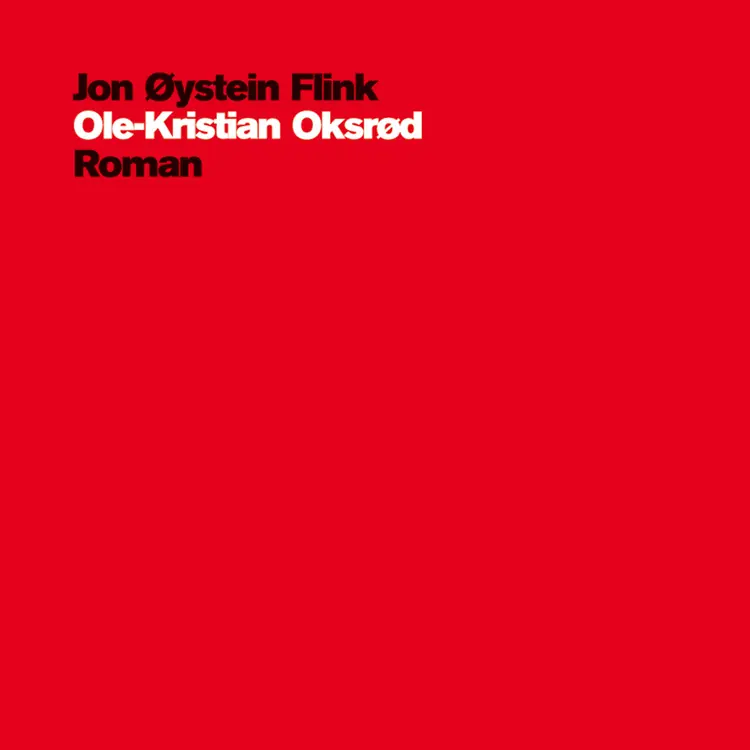 Omslag Ole-Kristian Oksrød av Jon Øystein Flink (Lydbok)