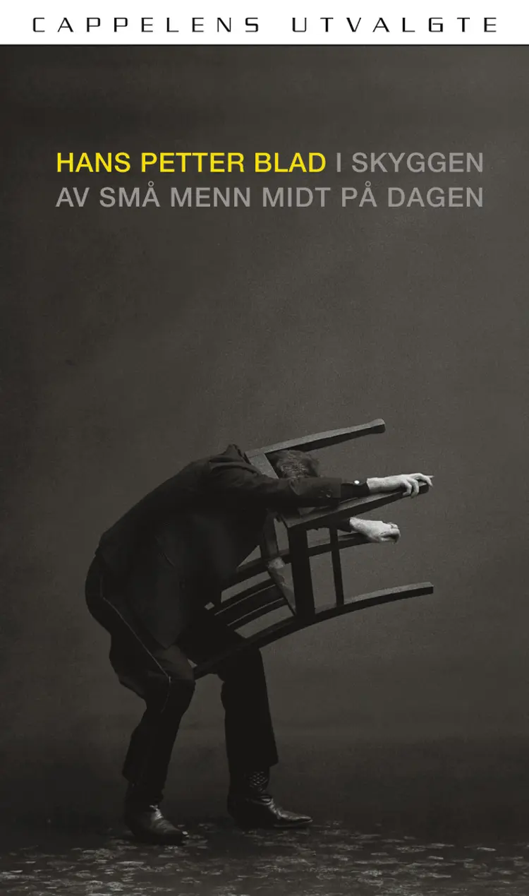 Omslag I skyggen av små menn midt på dagen av Hans Petter Blad (Heftet)
