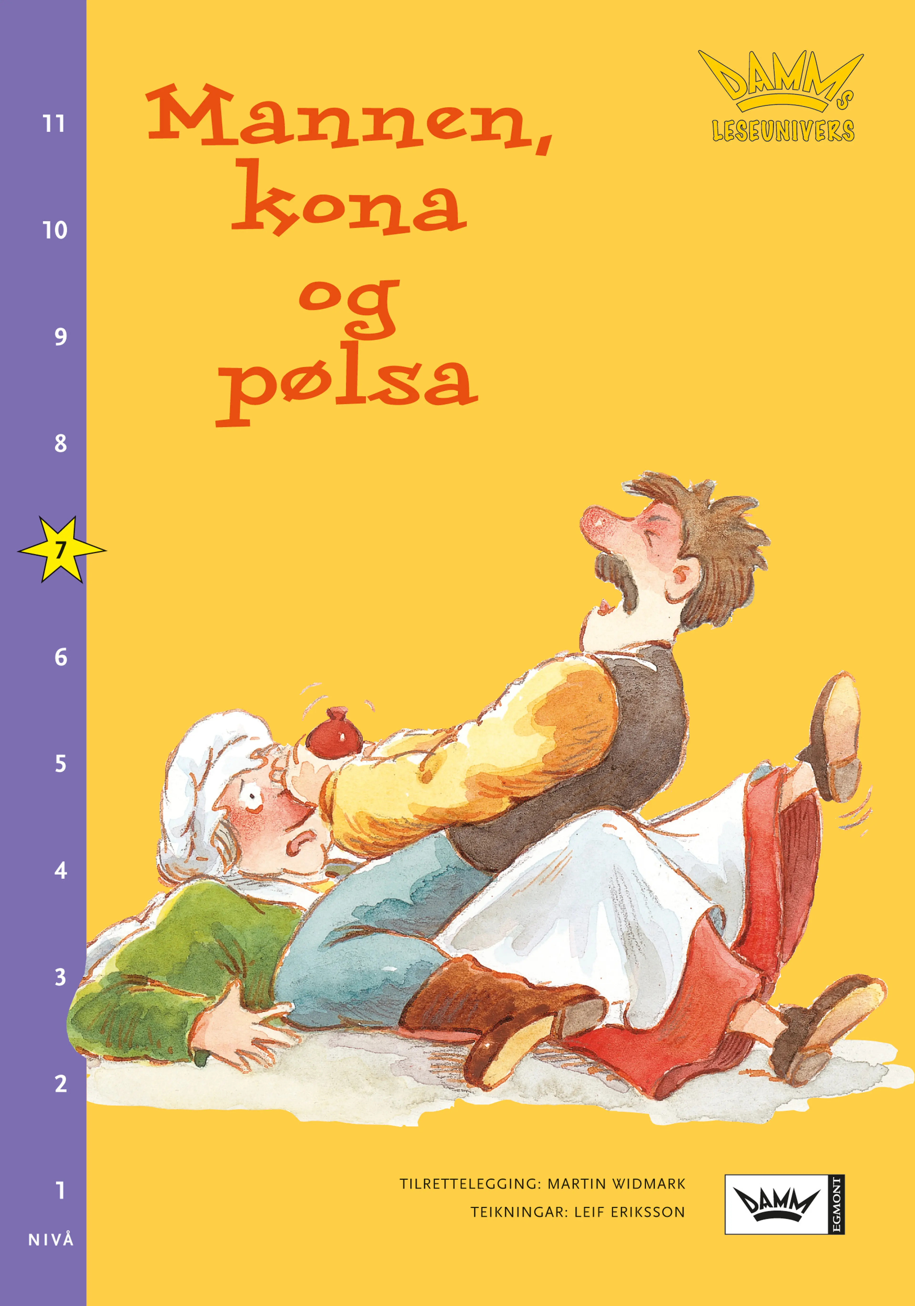 Omslag Damms leseunivers 1: Mannen, kona og pølsa av Martin Widmark (Heftet)