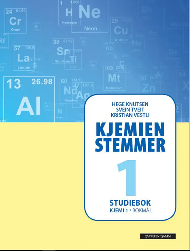 Omslag Kjemien stemmer Kjemi 1 Studiebok (2018) av Hege Knutsen, Svein Tveit og Kristian Vestli (Heftet)