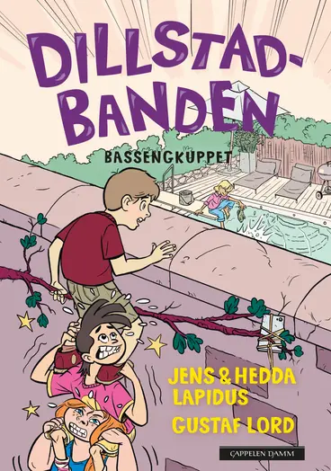 Omslag Dillstadbanden 3: Bassengkuppet av Jens Lapidus og Hedda Lapidus (Innbundet)