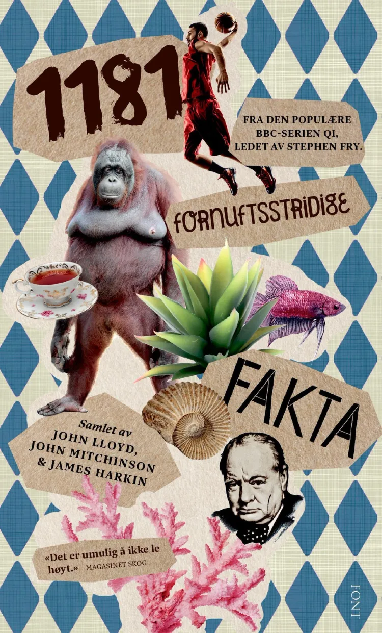 Omslag 1181 fornuftsstridige fakta av John Lloyd, John Mitchinson og James Harkin (Heftet)