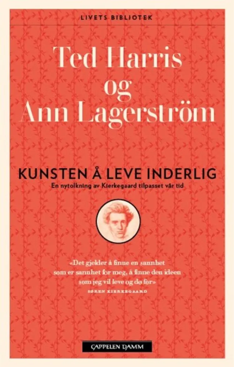 Omslag Kunsten å leve inderlig av Ted Harris og Ann Lagerström (Heftet)
