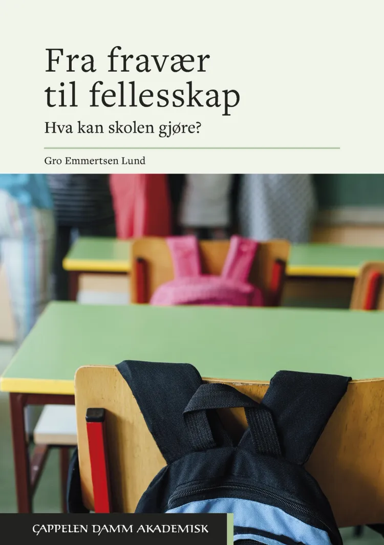 Omslag Fra fravær til fellesskap av Gro Emmertsen Lund (Heftet)