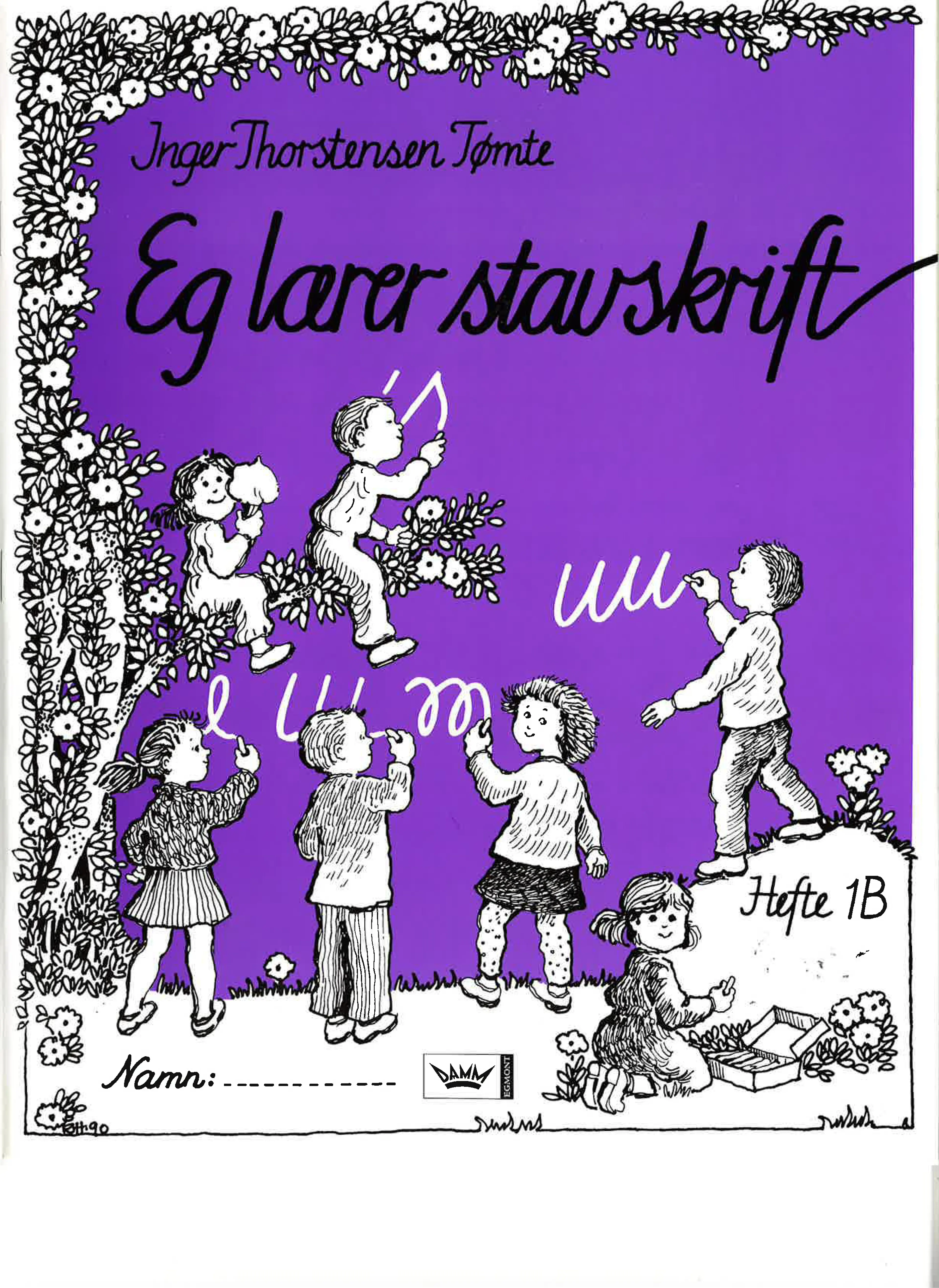 Omslag Eg lærer stavskrift 1B nynorsk av Inger Thorstensen Tømte (Heftet)