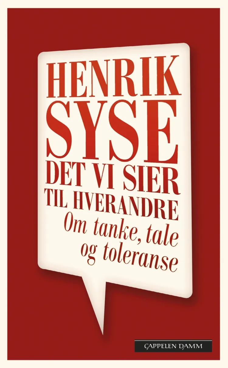 Omslag Det vi sier til hverandre av Henrik Syse (Heftet)