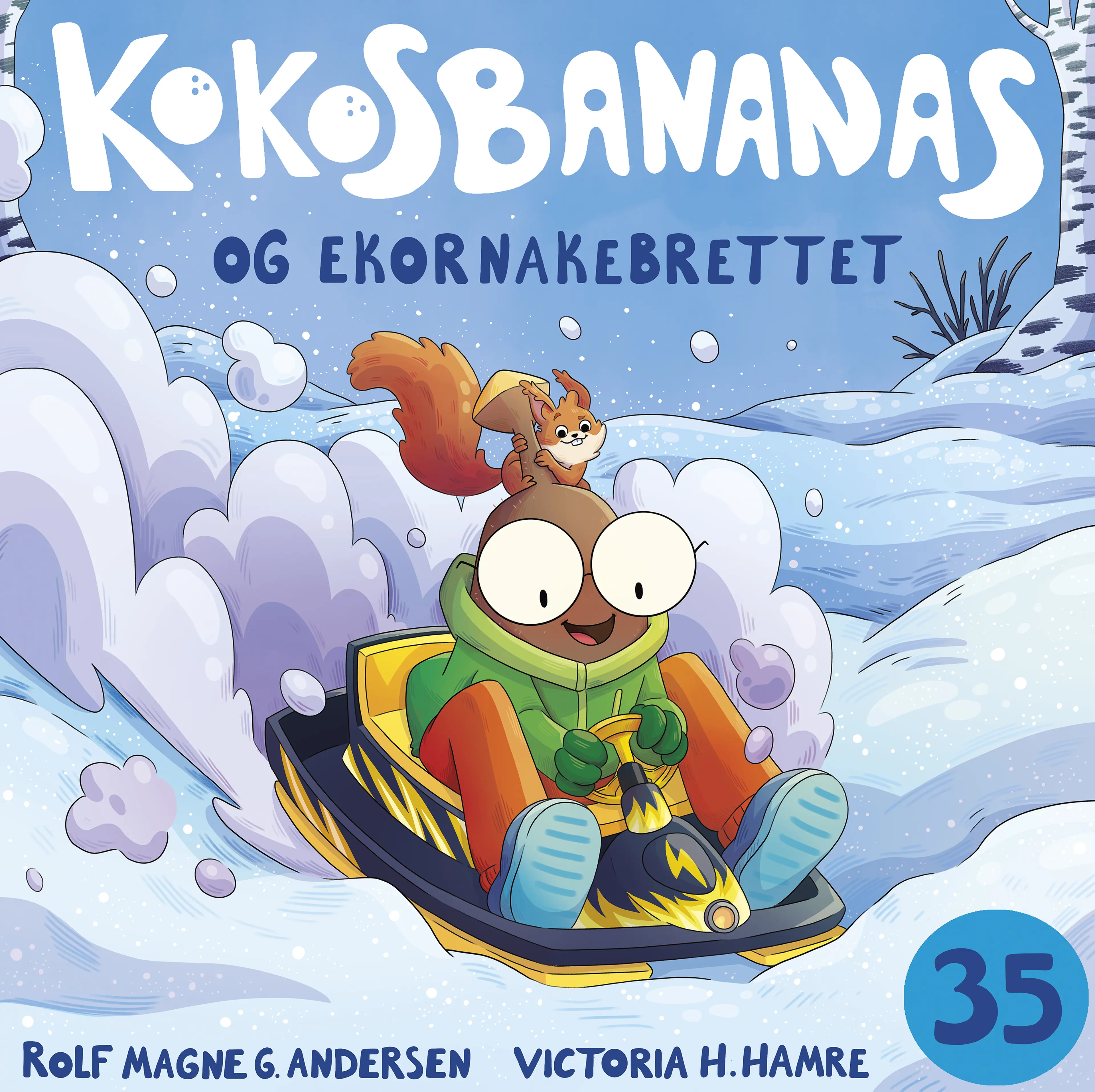 Omslag Kokosbananas og ekornakebrettet av Rolf Magne G. Andersen (Lydbok)