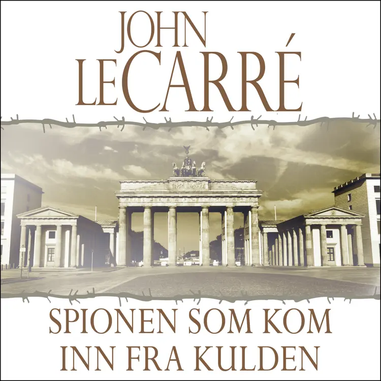Omslag Spionen som kom inn fra kulden av John le Carré (Lydbok)
