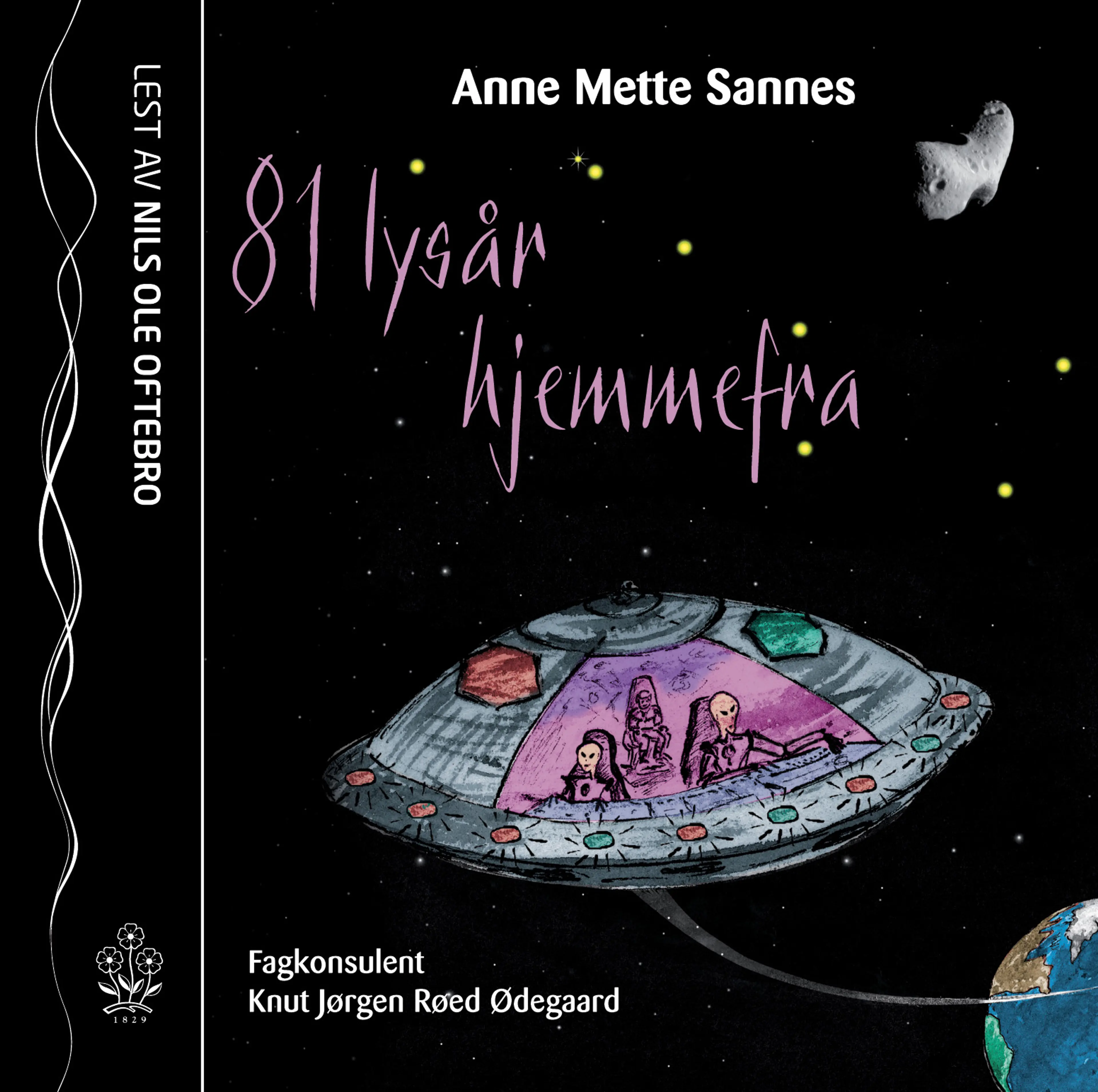 Omslag 81 lysår hjemmefra av Anne Mette Sannes (Lydbok)
