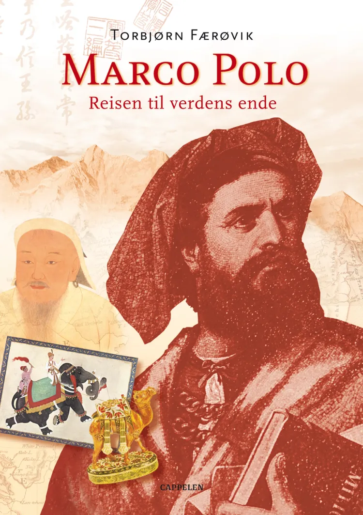 Omslag Marco Polo - reisen til verdens ende av Torbjørn Færøvik (Heftet)