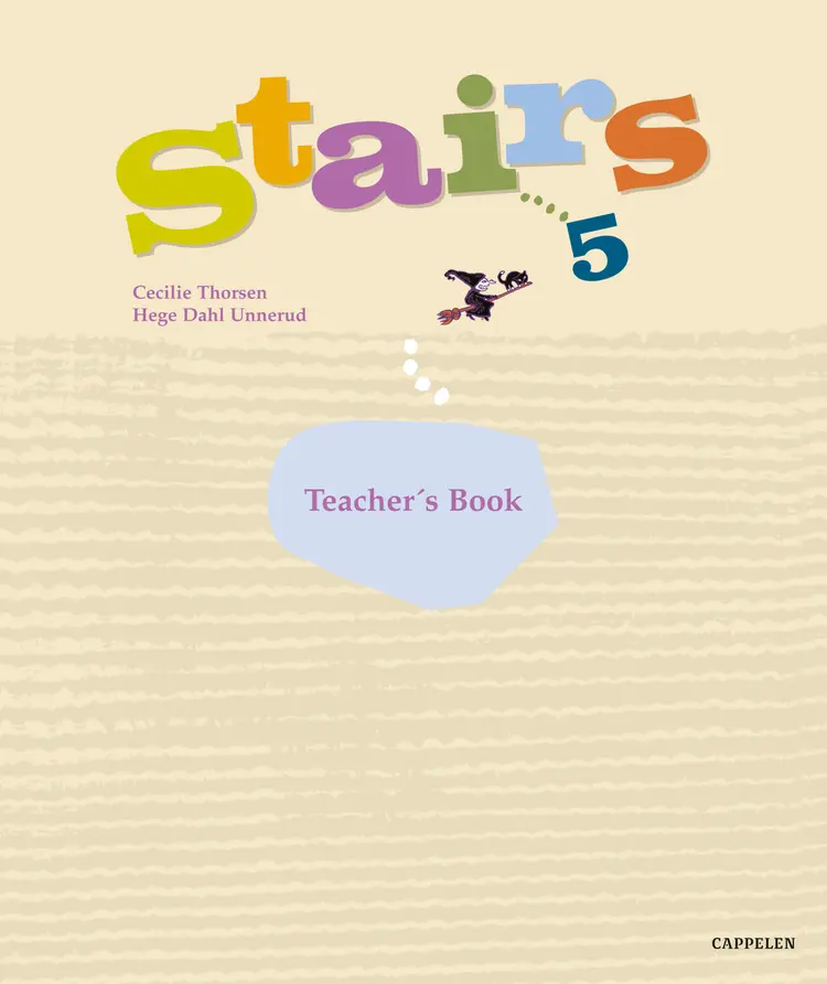 Omslag Stairs 5 Teacher´s Book av Cecilie Thorsen og Hege Dahl Unnerud (Ukjent)