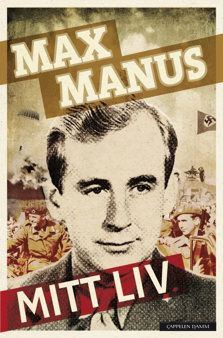 Omslag Mitt liv av Bjørn Benkow og Max Manus (Innbundet)