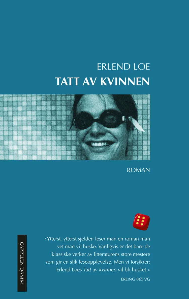 Omslag Tatt av kvinnen av Erlend Loe (Heftet)