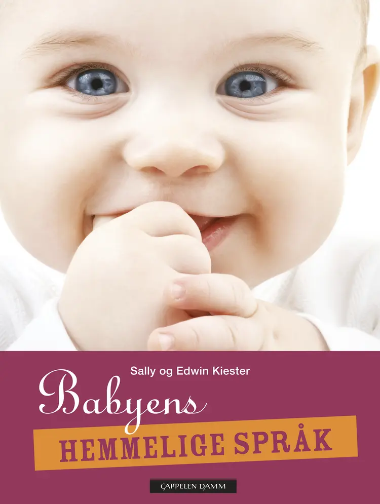 Omslag Babyens hemmelige språk av Sally Kiester og Edwin Kiester (Heftet)