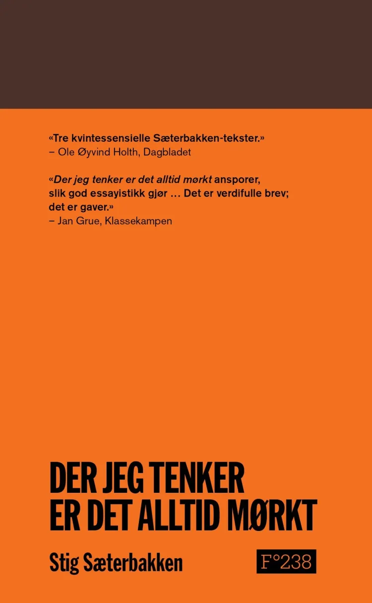 Omslag Der jeg tenker er det alltid mørkt av Stig Sæterbakken (Heftet)