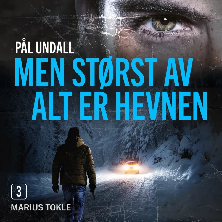 Omslag Men størst av alt er hevnen av Pål Undall (Lydbok)