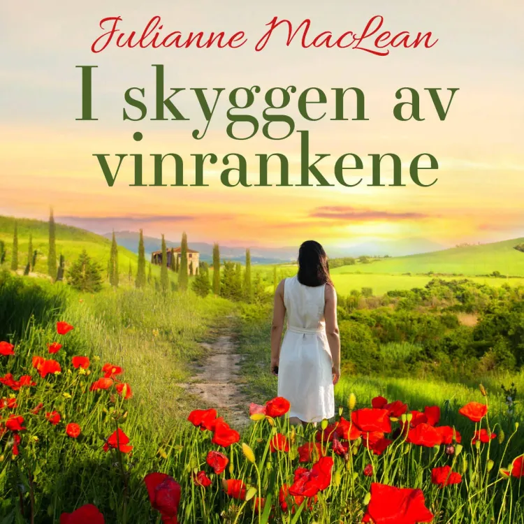 Omslag I skyggen av vinrankene av Julianne MacLean (Lydbok)