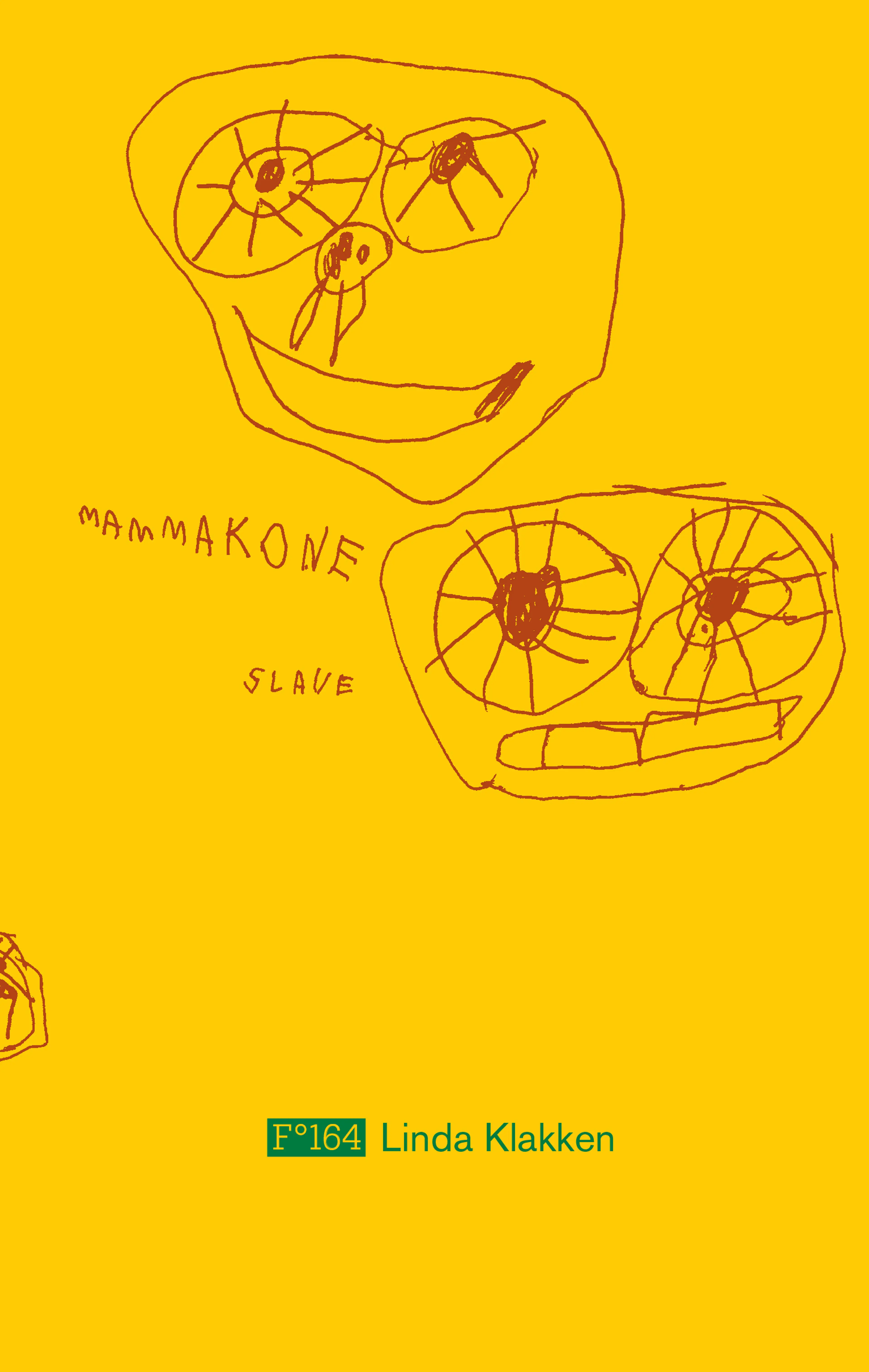 Omslag Mamma, kone, slave av Linda Klakken (Innbundet)