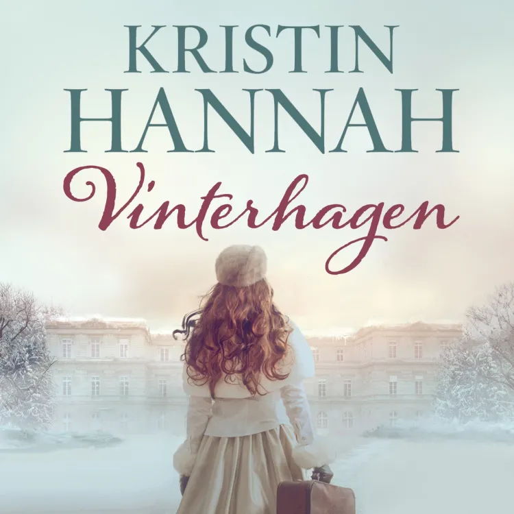 Omslag Vinterhagen av Kristin Hannah (Lydbok)