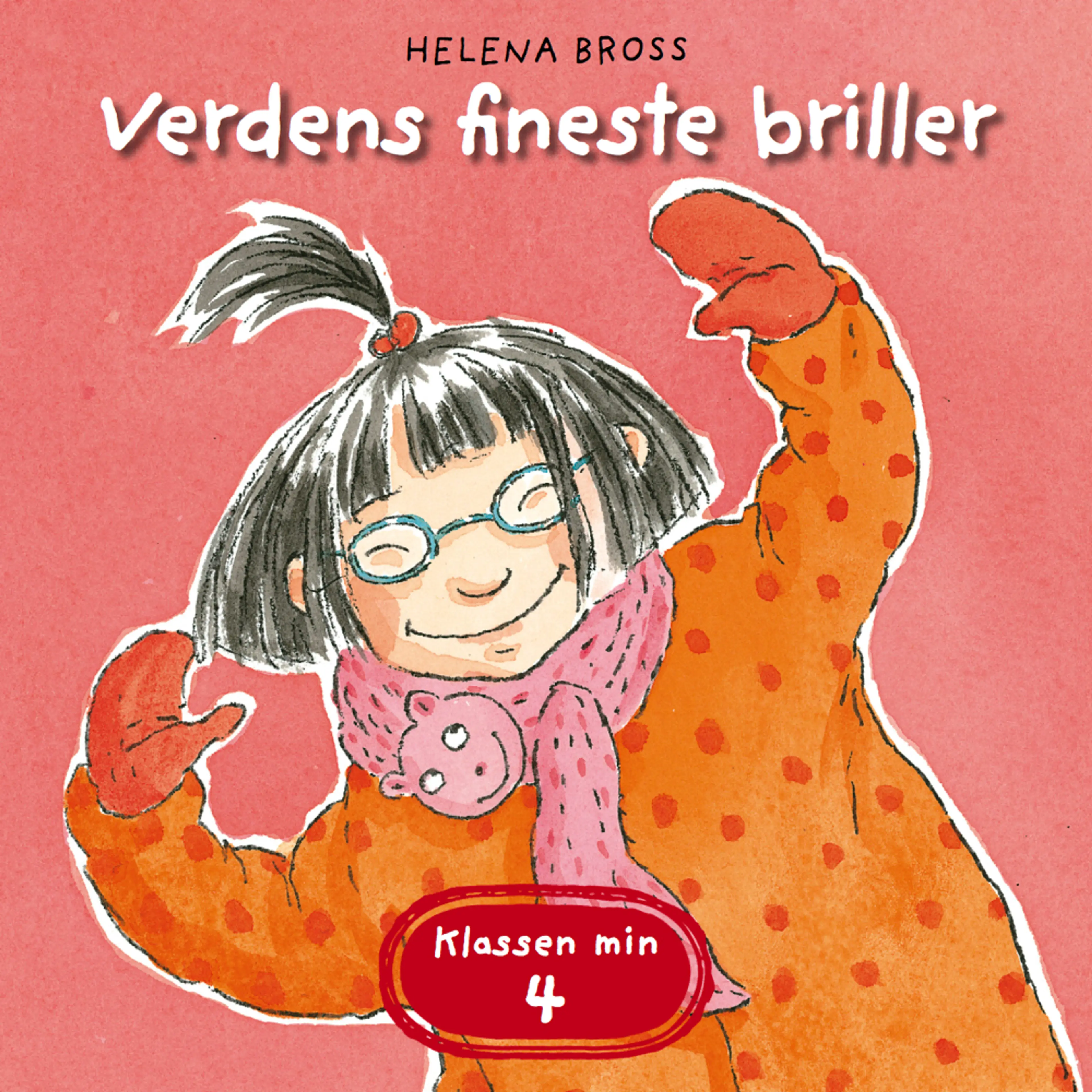 Omslag Verdens fineste briller av Helena Bross (Lydbok)