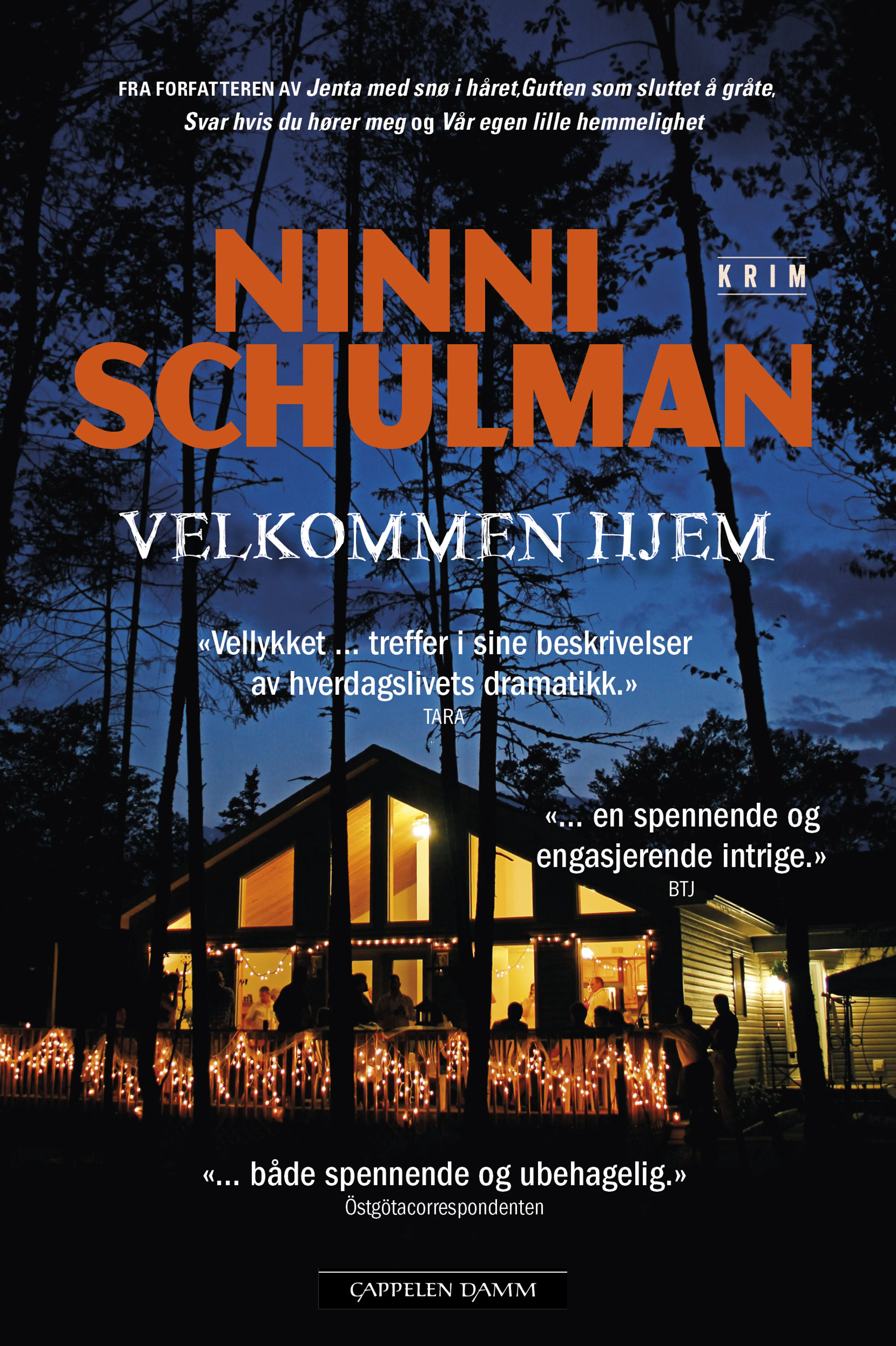 Omslag Velkommen hjem av Ninni Schulman (Innbundet)