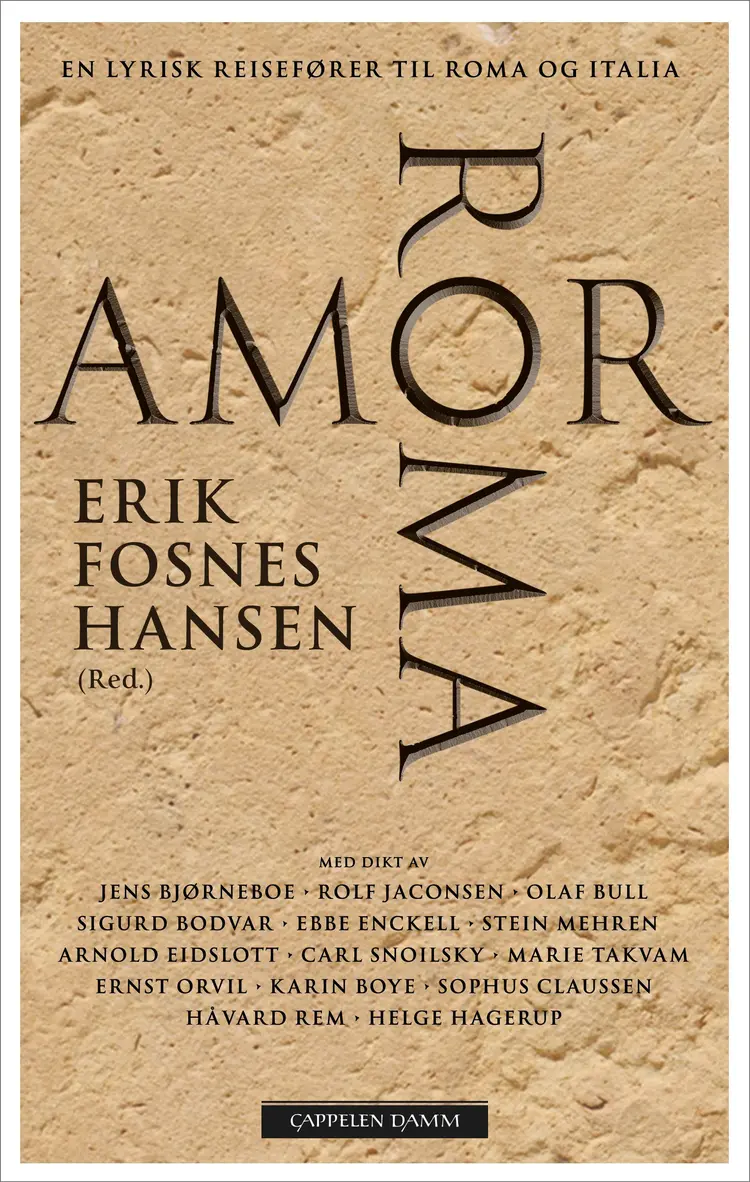 Omslag Amor Roma av Erik Fosnes Hansen (red.) (Heftet)