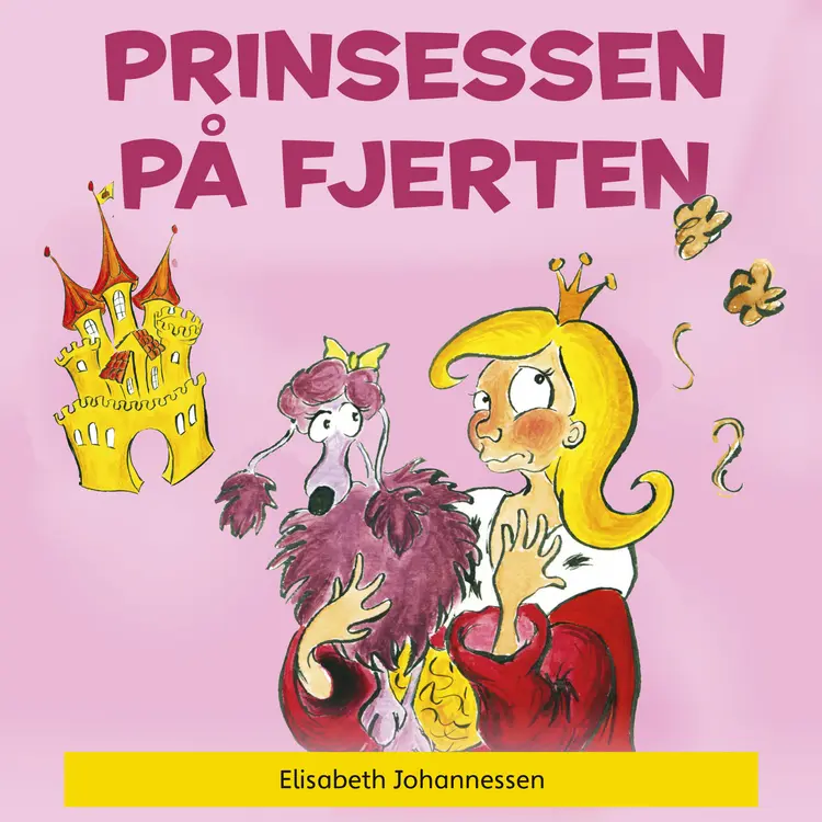 Omslag Prinsessen på fjerten av Elisabeth Johannessen (Lydbok)