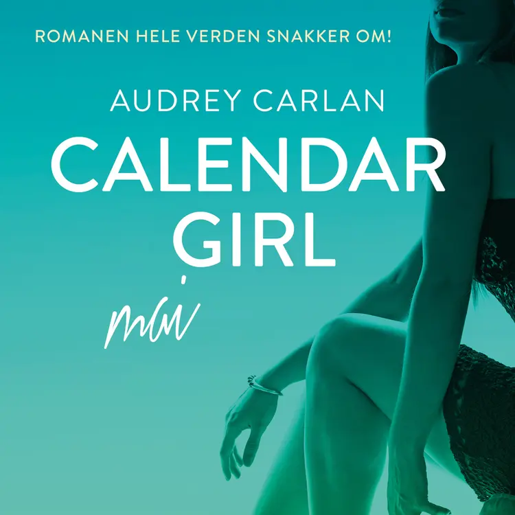 Omslag Calendar Girl - Mai av Audrey Carlan (Lydbok)