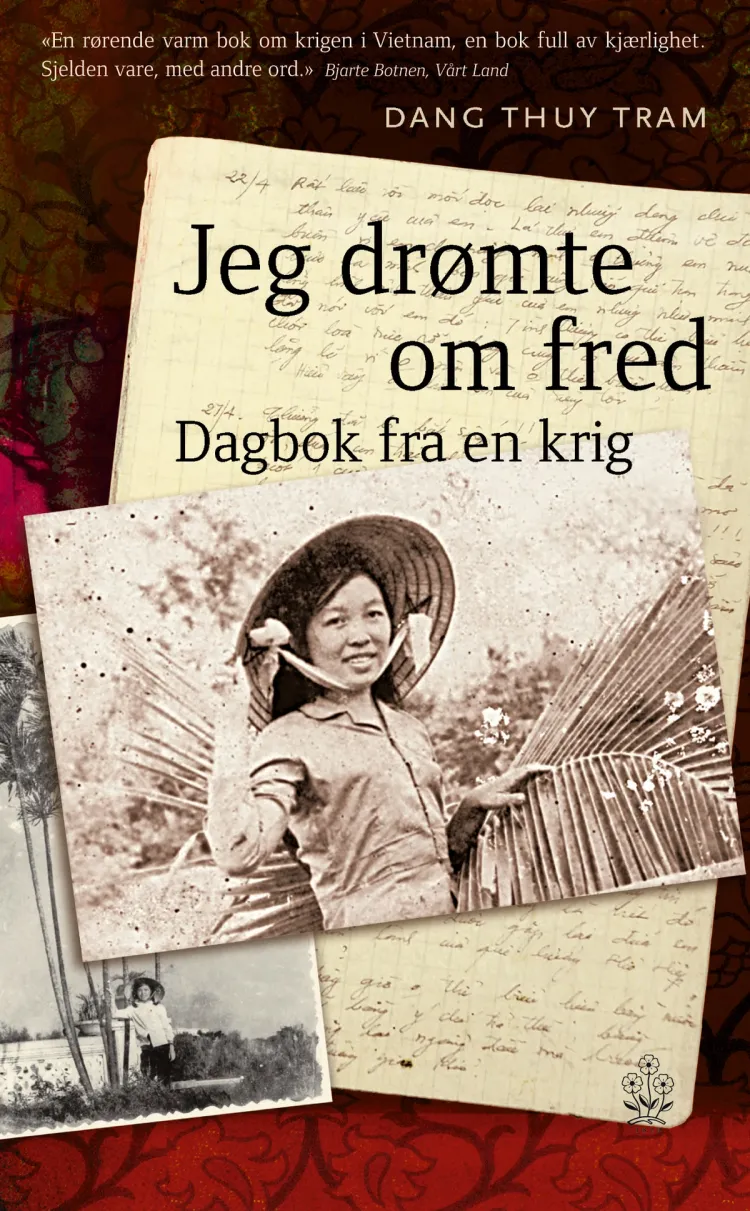 Omslag Jeg drømte om fred av Dang Thuy Tram (Heftet)