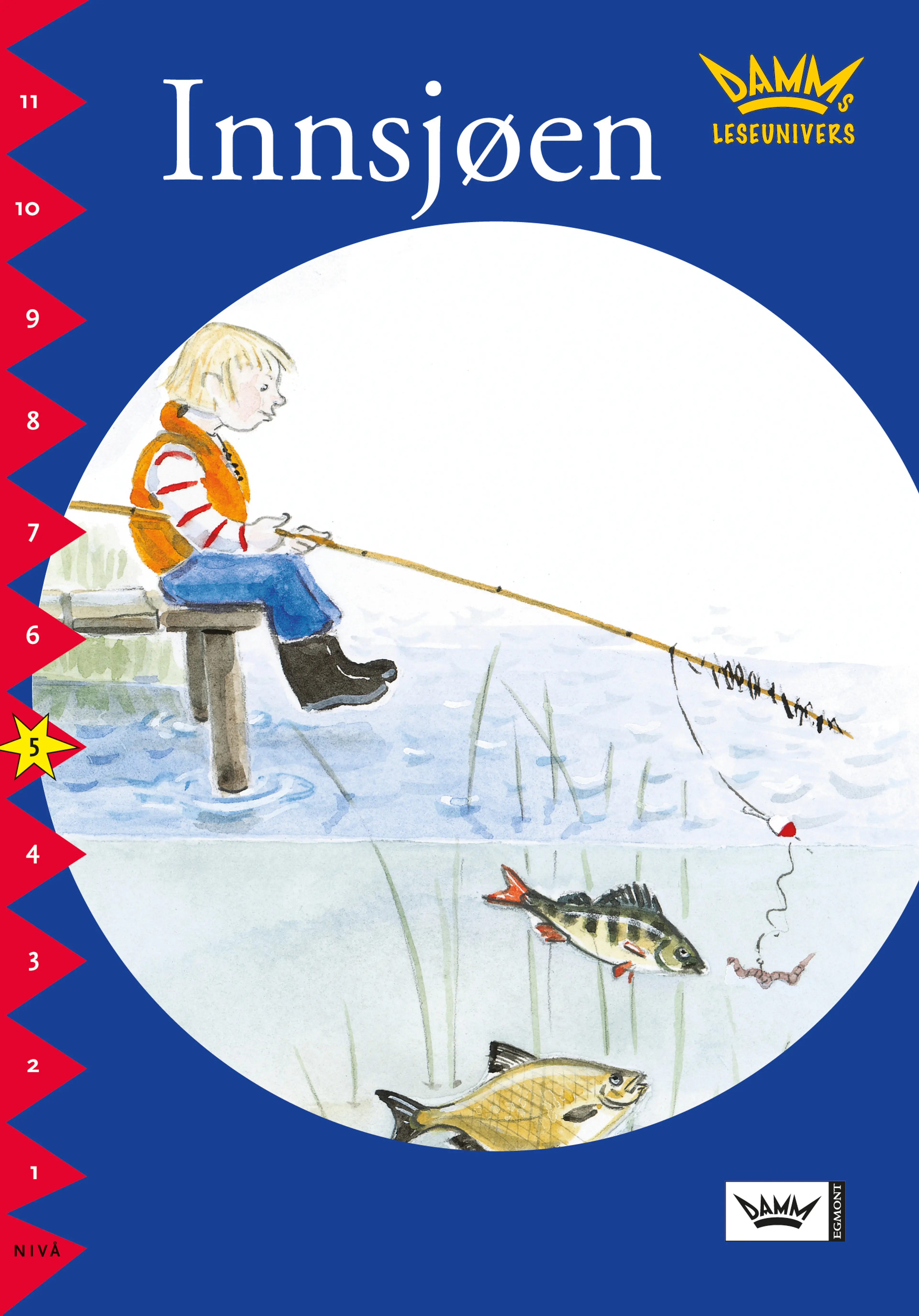 Omslag Damms leseunivers 1: Innsjøen av Malin Wedsberg (Heftet)