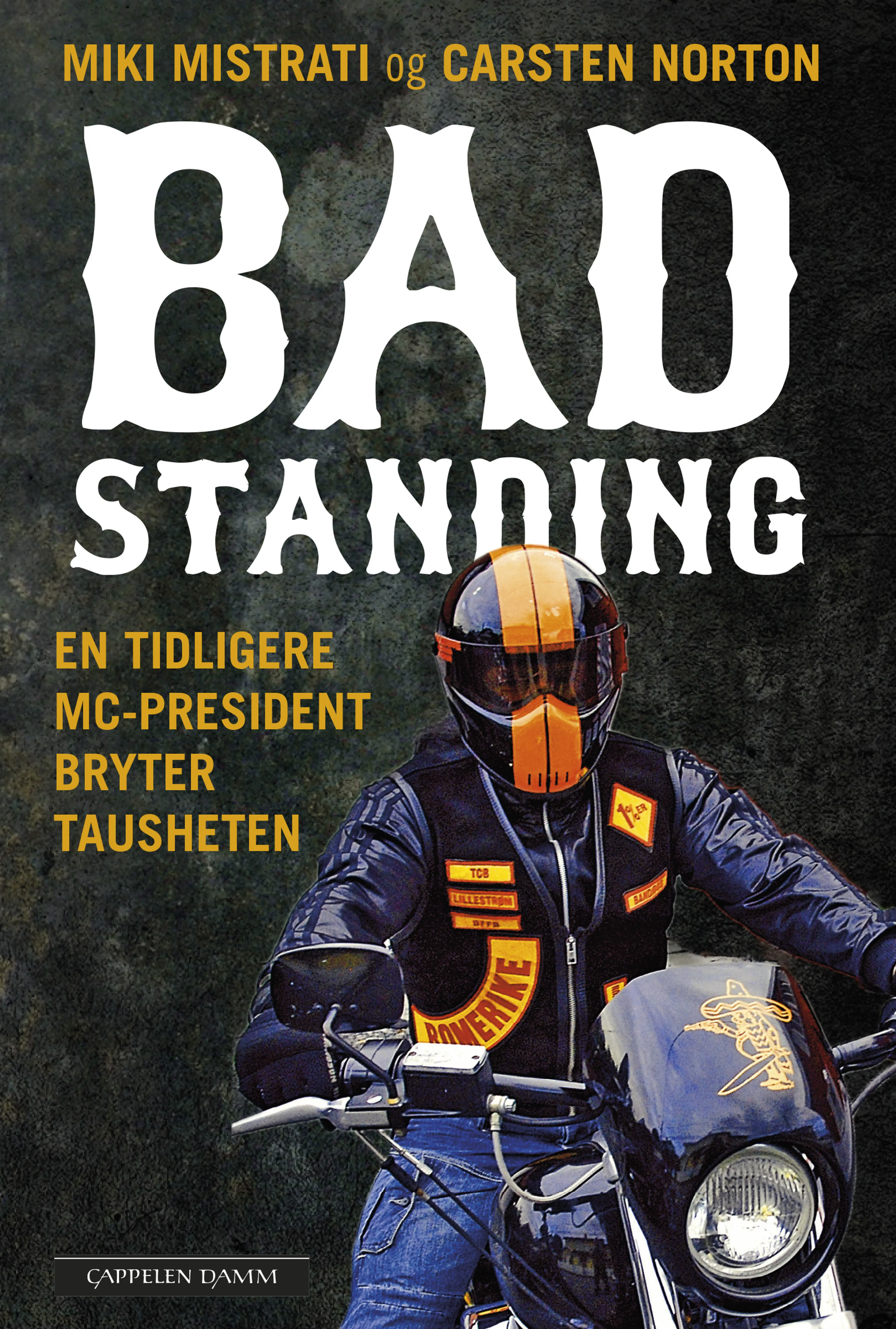 Omslag Bad Standing av Miki Mistrati og Carsten Norton (Innbundet)