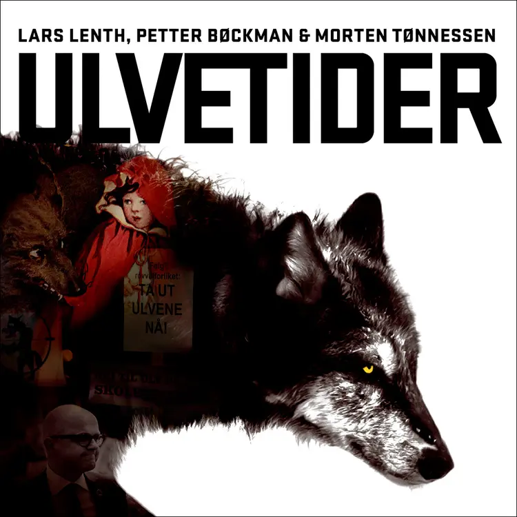 Omslag Ulvetider av Lars Lenth, Petter Bøckman og Morten Tønnessen (Lydbok)