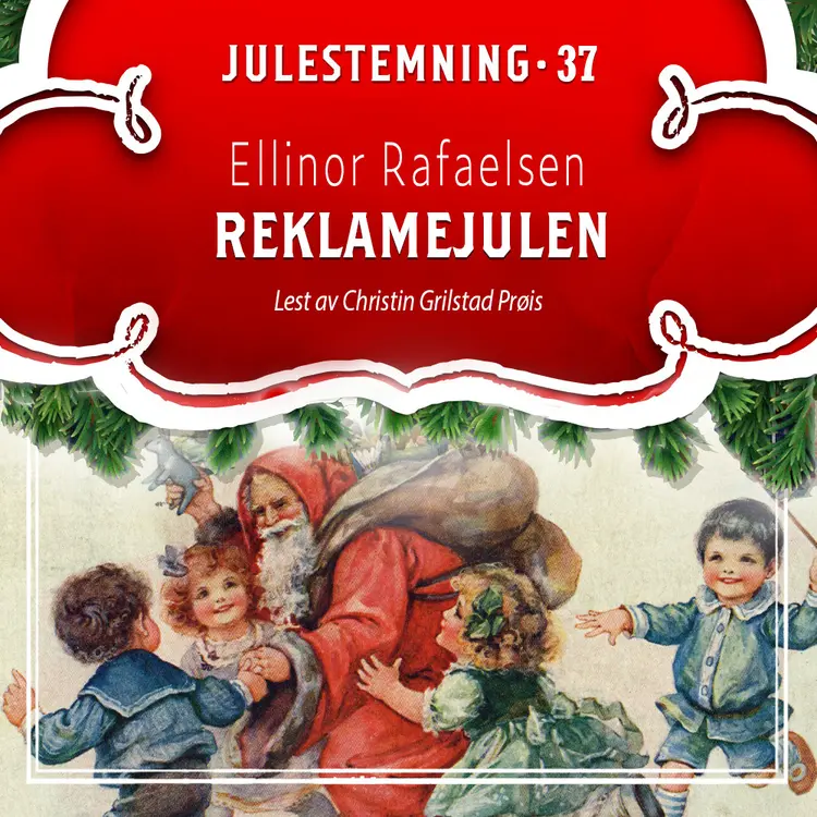 Omslag Reklamejulen av Ellinor Rafaelsen (Lydbok)