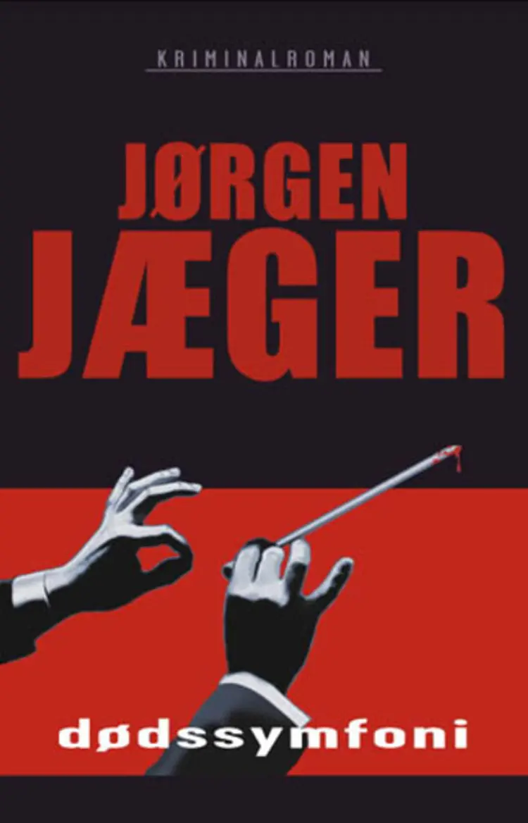 Omslag Dødssymfoni av Jørgen Jæger (Innbundet)