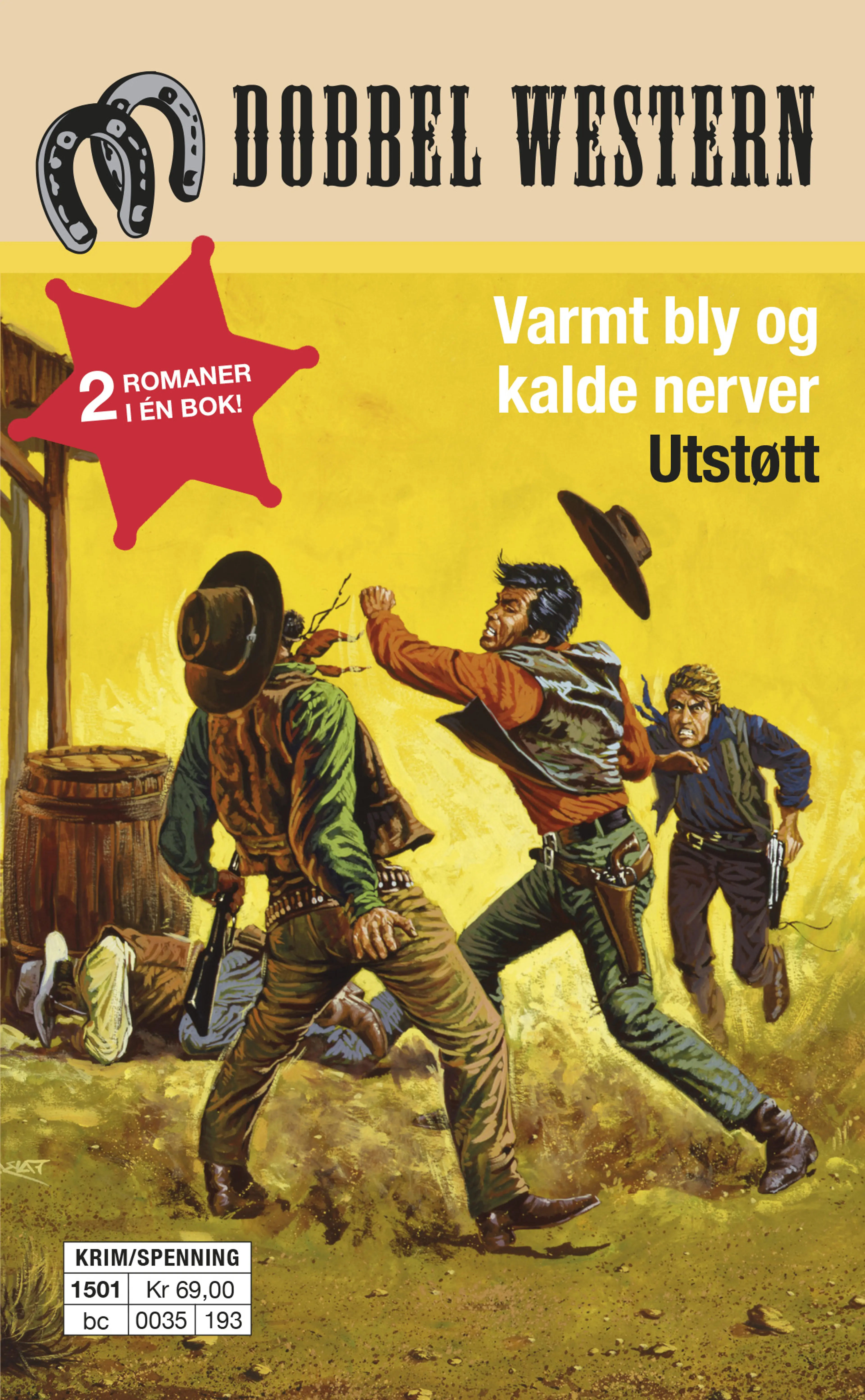 Omslag Varmt bly og kalde nerver/Utstøtt av Jackson  Cole / James A. Muir (Heftet)