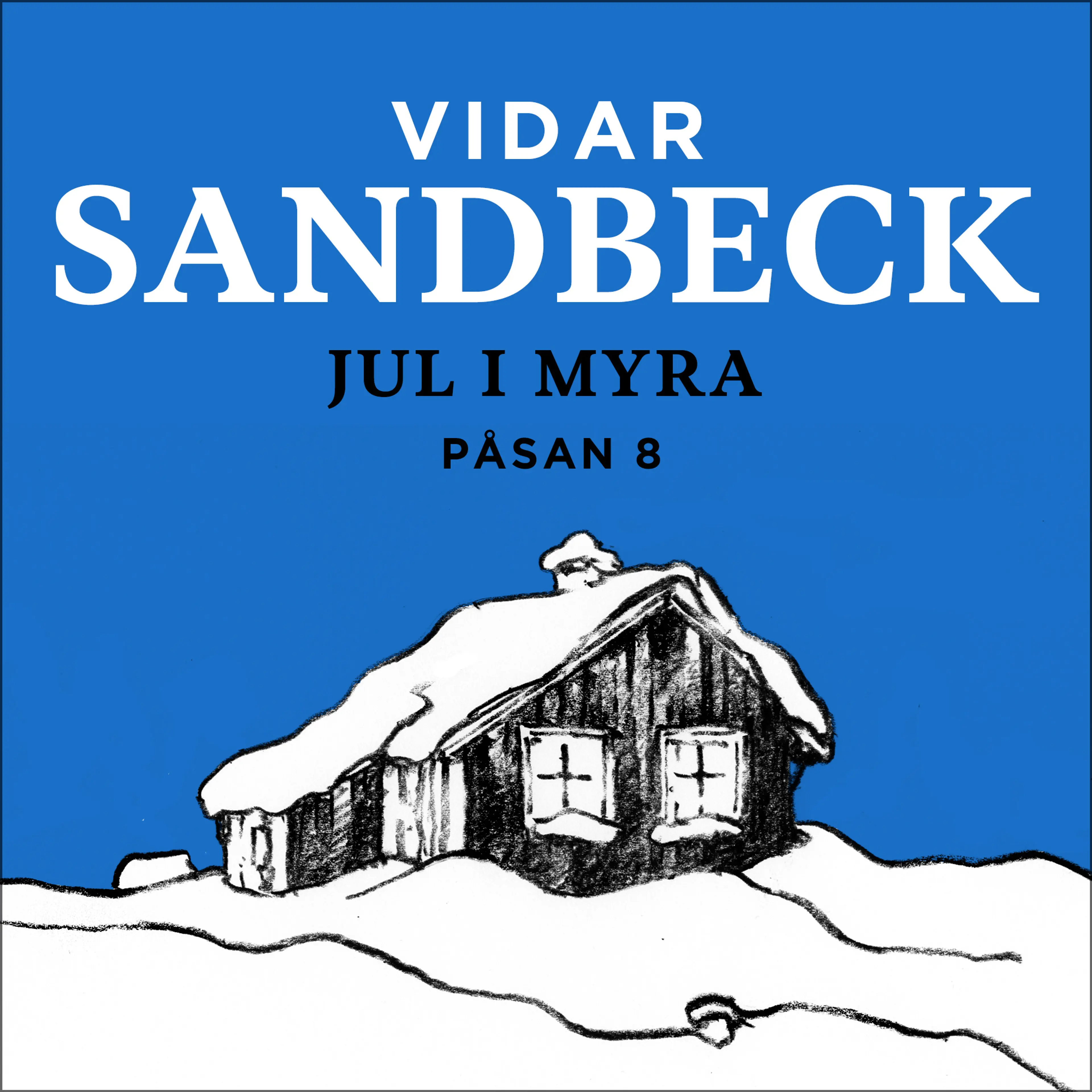 Omslag Jul i Myra av Vidar Sandbeck (Lydbok)