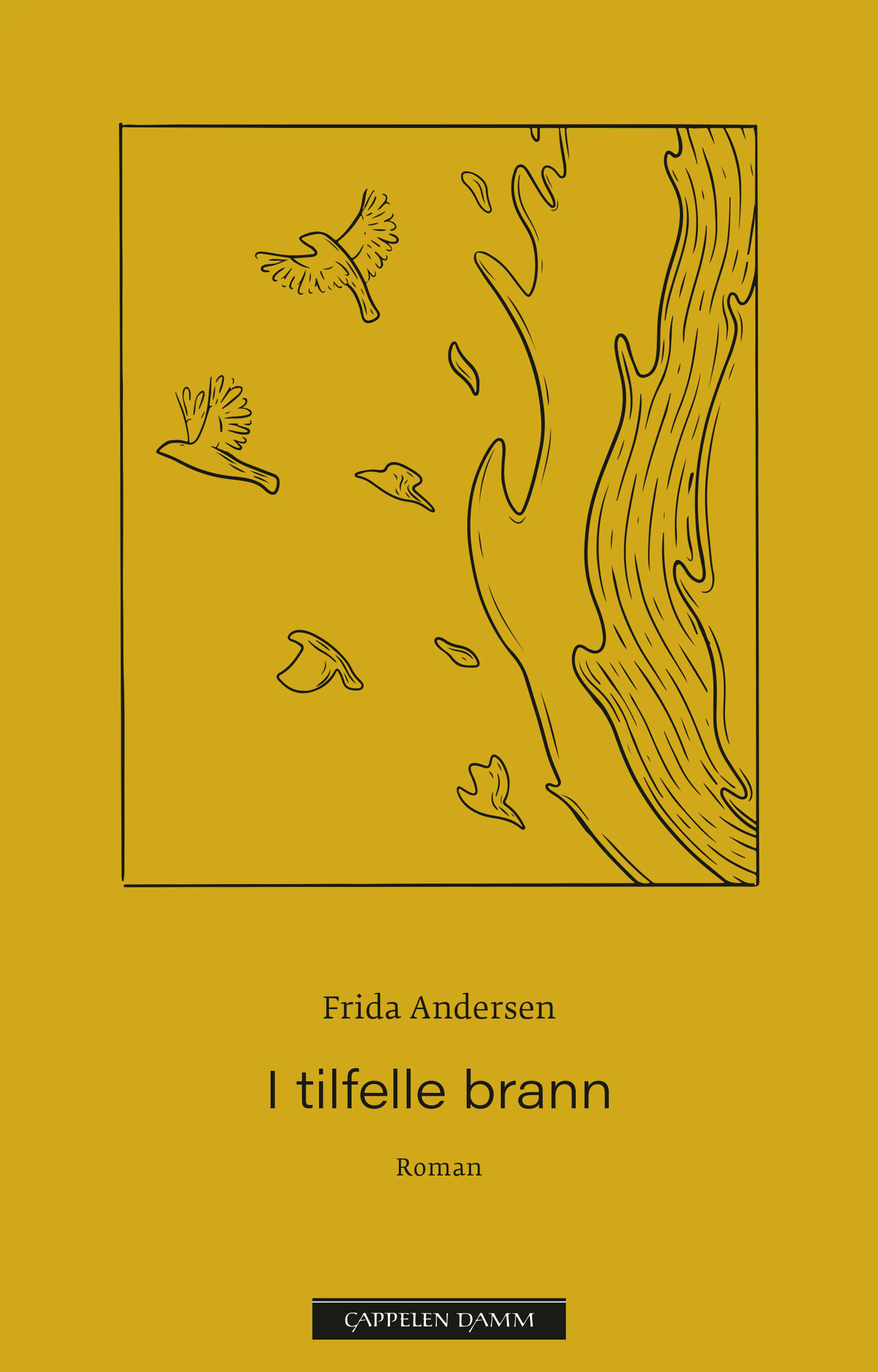 Omslag I tilfelle brann av Frida Andersen (Ebok)