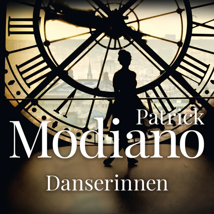 Omslag Danserinnen av Patrick Modiano (Lydbok)
