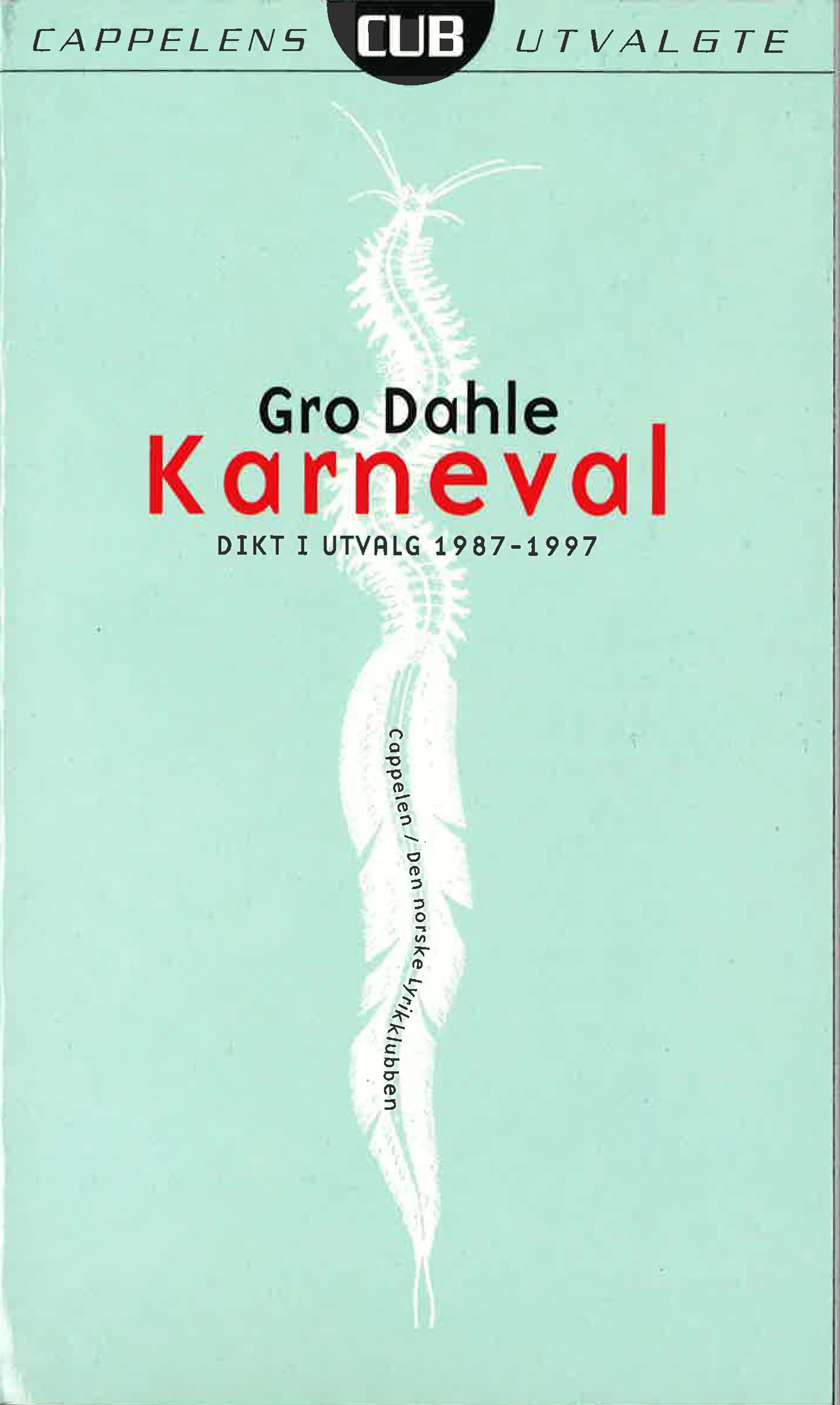 Omslag Karneval av Gro Dahle (Heftet)