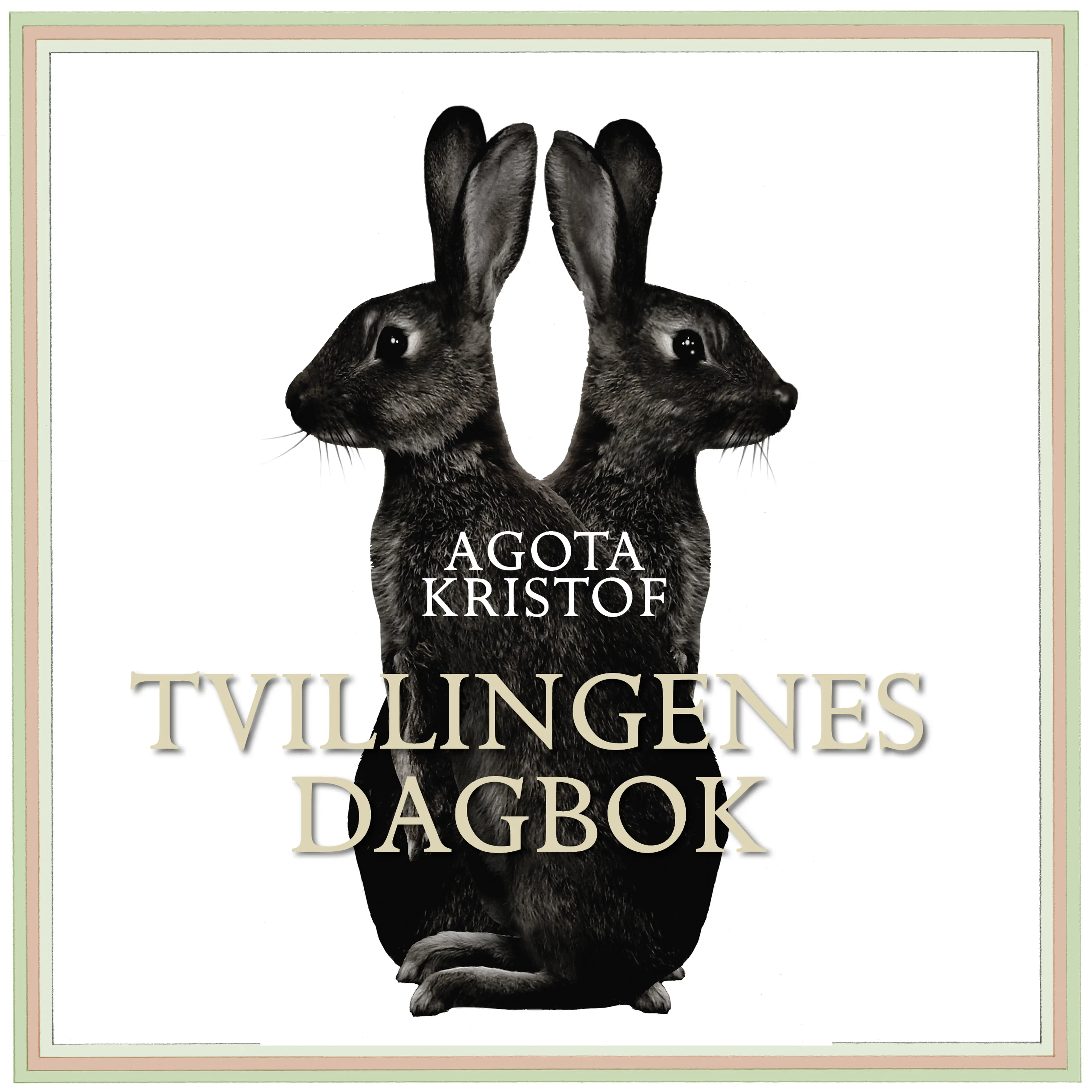 Omslag Tvillingenes dagbok av Agota Kristof (Lydbok)