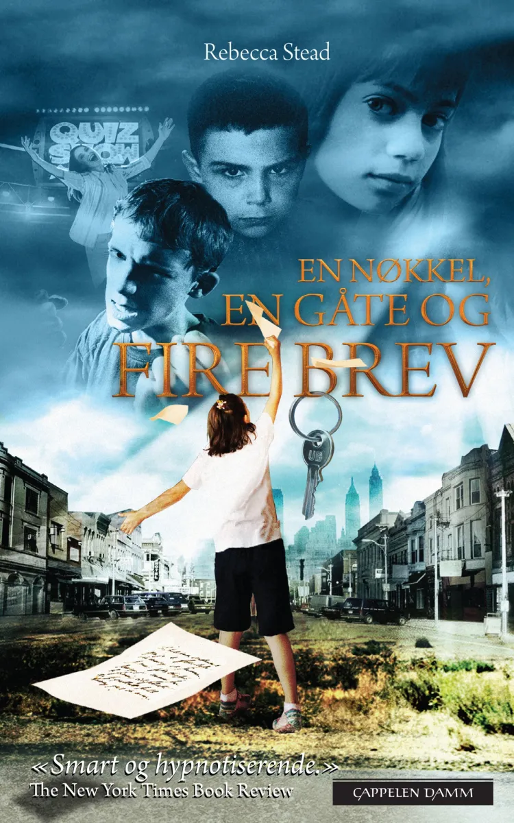 Omslag En nøkkel, en gåte og fire brev av Rebecca Stead (Heftet)