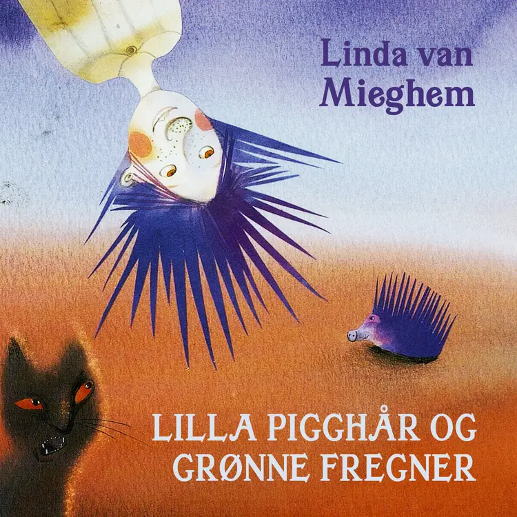 Omslag Lilla pigghår og grønne fregner av Linda van Mieghem (Lydbok)