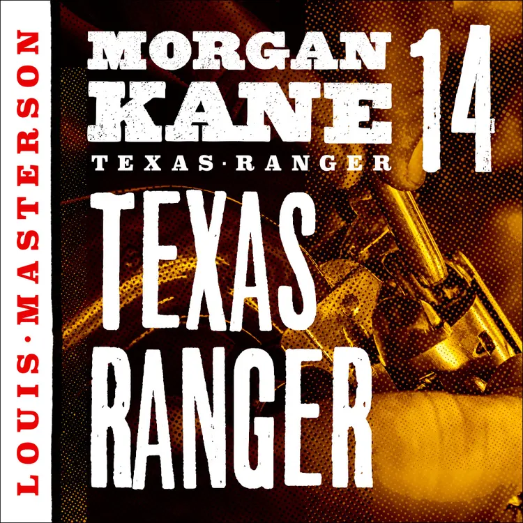 Omslag Texas ranger av Louis Masterson (Lydbok)