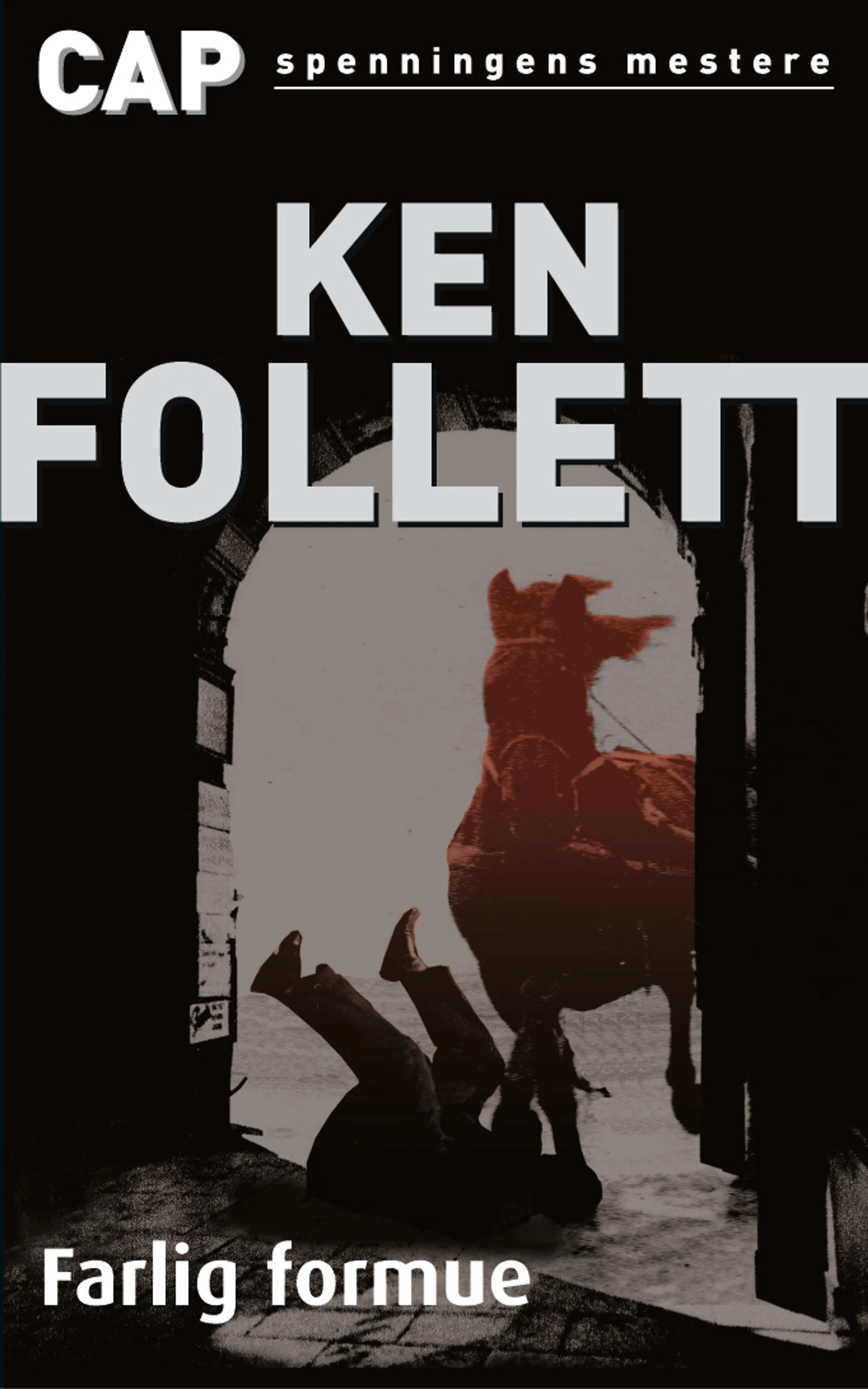 Omslag Farlig formue av Ken Follett (Heftet)