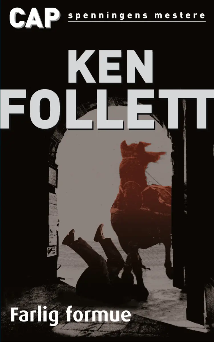 Omslag Farlig formue av Ken Follett (Heftet)