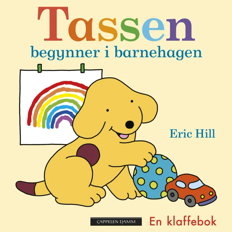 Omslag Tassen begynner i barnehagen av Eric Hill (Innbundet)